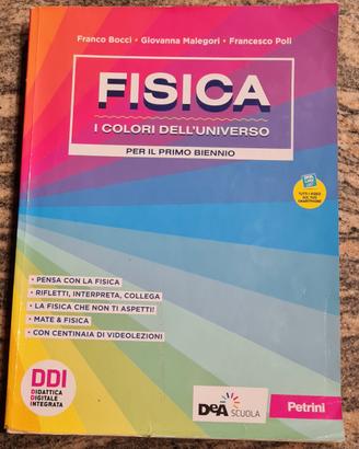 FISICA   I COLORI DELL'UNIVERSO     Primo Biennio