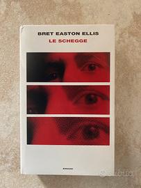 Le schegge Bret Easton Ellis
