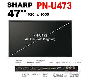 MONITOR 47" PROFESSIONALE SHARP PN-U473 NO TV