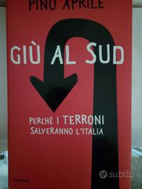 libro Pino Aprile "Giù al sud". Autografato