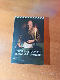 Dostoevskij - Ricordi dal sottosuolo