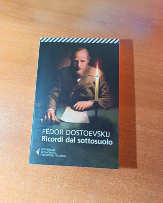 Dostoevskij - Ricordi dal sottosuolo