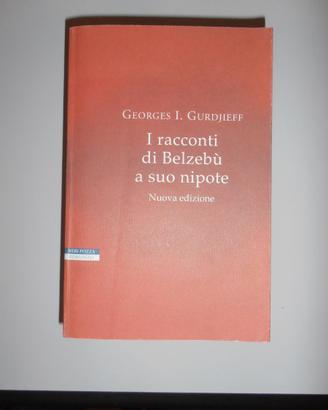 Tre libri di George Ivanovich Gurdjieff
