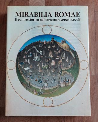 Grosso volume "Mirabilia Romae" del 1979