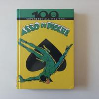 Pratt Asso di picche 100 Anni Di Fumetto Italiano