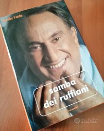 Samba dei Ruffiani di Emilio Fede. Mondadori Edito