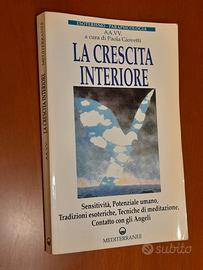 La crescita interiore" (Volume 1)