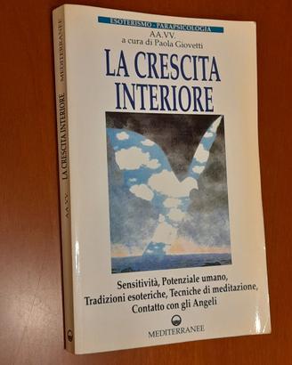 La crescita interiore" (Volume 1)