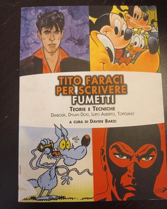 Tito Faraci per scrivere fumetti 