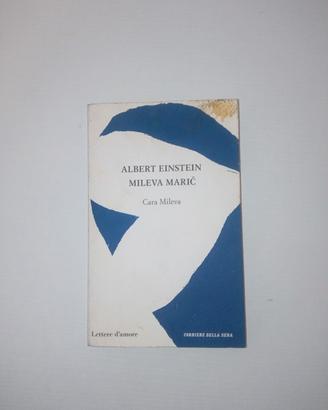 Albert Einstein, Mileva Maric - Cara Mileva 
