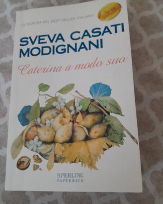 Due libri di SVEVA CASATI MODIGNANI