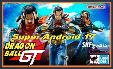 Bandai S.H.Figuarts Dragon BallGT Super Android 17