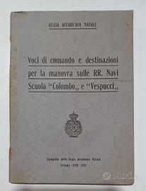 Regia Accademia Navale 1939 Voci di comando