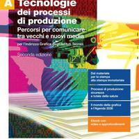 Tecnologie dei processi di produzione - vol. A