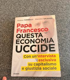 Questa economia uccide di Papa Francesco