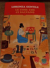 Le cose che ci salvano 