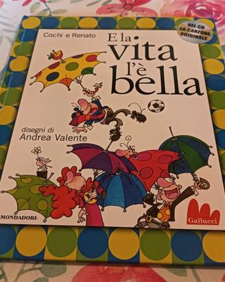 Libro + cd Cochi e Renato - E la vita l'è bella