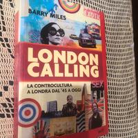 Miles London Calling controcultura a Londra dal 45