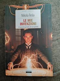 Nikola Tesla: Le mie invenzioni