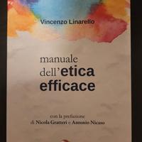Vincenzo Linarello - Manuale dell'etica efficace