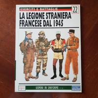 Uniformi LA LEGIONE STRANIERA FRANCESE DAL 1945