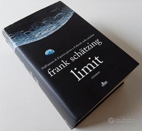 Libro Frank Schatzing Limit 2010 Copertina Rigida