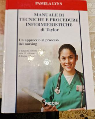 Manuale di tecniche e procedure infermieristiche