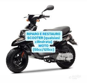 LEGGI BENE!!! RIPARO/ELABORO/RESTAURO MOTO/SCOOTER