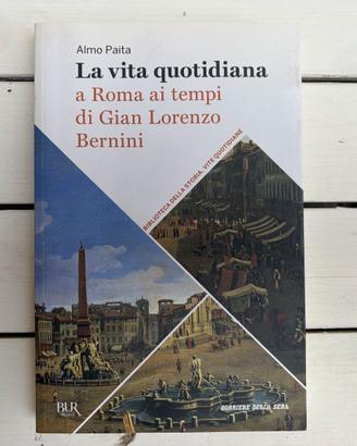 Roma Ai Tempi Di Bernini A. Paita Vite Quotidiane