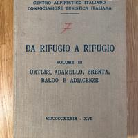 Libro CAI 1939 Ortles, Adamello, Brenta, Baldo