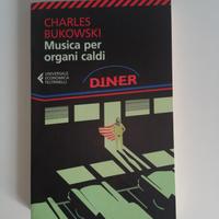 Musica per organi caldi - Charles Bukowski 