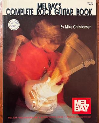 Mel Bay’s Complete Rock Guitar Book
