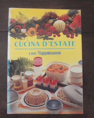 ricettario Tupperware cucina d'estate