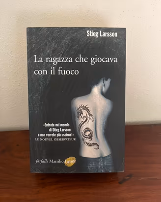 “La ragazza che giocava con il fuoco” S.Larsson
