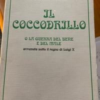 Il coccodrillo o la guerra del bene e del male