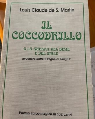 Il coccodrillo o la guerra del bene e del male