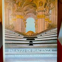 libro I palazzi di Piacenza dal Barocco al Neoclas