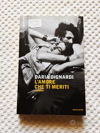  L'amore che ti meriti di Daria Bignardi 