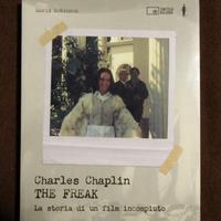 Chaplin, The Freak, film incompiuto 2020