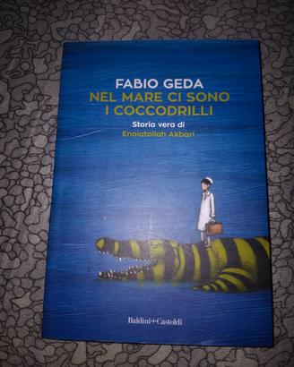 "Nel mare ci sono I coccodrilli" di Fabio Geda
