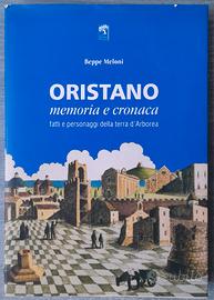 Oristano Memoria e Cronaca Libro Bebbe Meloni 1999