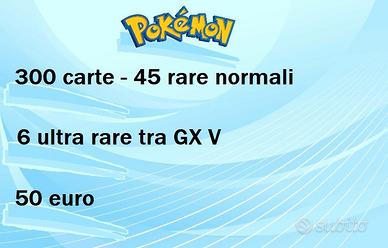 Pokémon GCC: 300 carte, 45 rare norm, 6 rare GX V