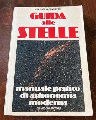 GUIDA ALLE STELLE (Amilcare Giovanditto).