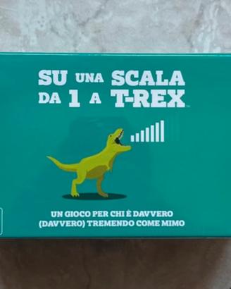 Su una scala da 1 a T-Rex gioco da tavolo