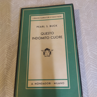 Questo indomito cuore di Pearl S. Buck - 1940