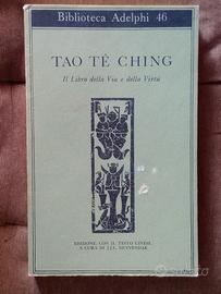TAO TÈ CHING, Il Libro della Via e della Virtù