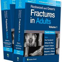 Rockwood and Green's Fractures in Adults 10 edt