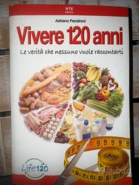 Libro vivere 120 anni