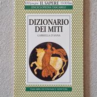 Dizionario dei miti - Gabriella D'Anna