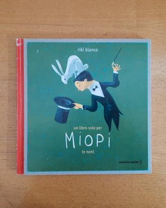 Un libro solo per miopi - Riki Blanco